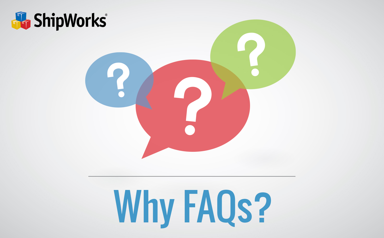 shipworks_blog_faq